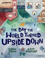 KNYGA James Clements Readerful Books for Sharing: Year 5/Primary 6: The Day the World Turned Upside Down