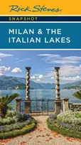 KNYGA Rick Steves Snapshot Milan & the Italian Lakes (Sixth Edition)