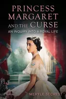KNYGA Meryle Secrest Princess Margaret and the Curse
