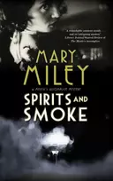 KNYGA Mary Miley Spirits and Smoke