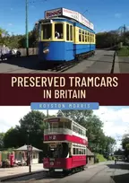 KNYGA Royston Morris Preserved Tramcars in Britain