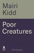 KNYGA Mairi Kidd Poor Creatures