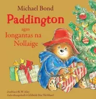 KNYGA Michael Bond; R. W. Alley; Gillebride Ma Paddington agus Iongantas na Nollaige