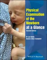 KNYGA Lyn Dolby Physical Examination of the Newborn at a Glance