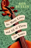 KNYGA Ron Butlin So Many Lives and All of Them Are Yours