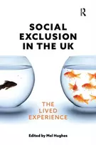 KNYGA HUGHES Social Exclusion in the UK