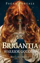 KNYGA Pauline Breen Pagan Portals - Brigantia