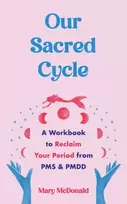 KNYGA Mary Mcdonald Our Sacred Cycle