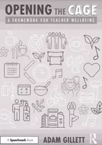 KNYGA Bookshop Opening the CAGE: A Framework for Teacher Wellbeing