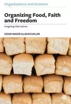 KNYGA Ozan Nadir Alakavuklar Organizing Food, Faith and Freedom