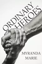 KNYGA Myranda Marie Ordinary Heroes