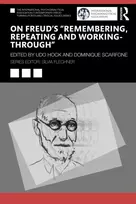 KNYGA Udo Hock On Freud’s “Remembering, Repeating and Working-Through”