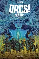 KNYGA Christine Larsen ORCS!: The Gift