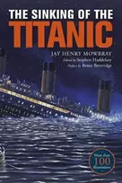 KNYGA Jay Henry Mowbray Sinking of the Titanic