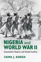 KNYGA Chima J Korieh Nigeria and World War II