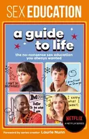 KNYGA Sex Education: A Guide To Life - The Official Netflix Show Companion