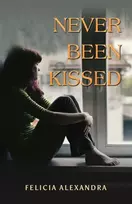 KNYGA Felicia Alexandra Never Been Kissed