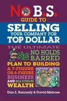 KNYGA Bookshop No B.S. Guide to Growing a Business to Sell for Top Dollar