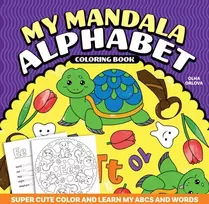 KNYGA Olha Orlova My Mandala Alphabet Coloring Book