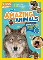 KNYGA National Geographic Kids Amazing Animals Super Sticker Activity Book-Special Sales Edition
