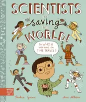 KNYGA Saskia Gwinn Scientists Are Saving the World!