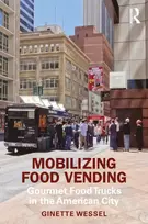 KNYGA Ginette Wessel Mobilizing Food Vending