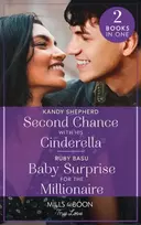 KNYGA Kandy Shepherd Second Chance With His Cinderella / Baby Surprise For The Millionaire