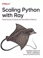 KNYGA Holden Karau Scaling Python with Ray
