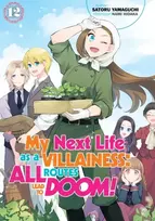 KNYGA Satoru Yamaguchi My Next Life as a Villainess: All Routes Lead to Doom! Volume 12 (Light Novel)