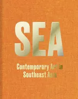 KNYGA Ute Meta Bauer SEA: Contemporary Art in Southeast Asia
