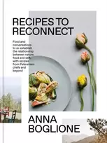 KNYGA Anna Boglione Recipes to Reconnect