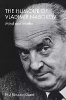 KNYGA Paul Benedict Grant Humour of Vladimir Nabokov