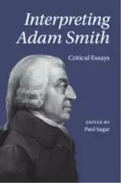 KNYGA Paul Sagar Interpreting Adam Smith
