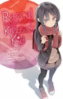 KNYGA Rascal Does Not Dream of a Knapsack Kid (light novel)