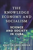 KNYGA Agustin Lage Davila Knowledge Economy and Socialism