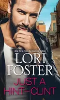 KNYGA Lori Foster Just a Hint -- Clint