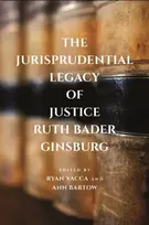KNYGA Ryan Vacca Jurisprudential Legacy of Justice Ruth Bader Ginsburg