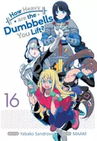 KNYGA Yabako Sandrovich How Heavy are the Dumbbells You Lift? Vol. 16