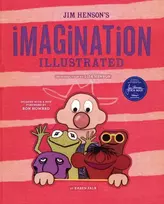 KNYGA Karen Falk Jim Henson's Imagination Illustrated