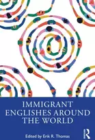 KNYGA Erik R Thomas Immigrant Englishes Around the World