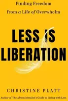 KNYGA Christine Platt Less Is Liberation