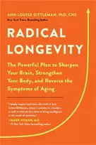 KNYGA Ann Louise Gittleman Radical Longevity