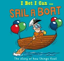 KNYGA Tom Jackson I Bet I Can: Sail a Boat