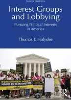 KNYGA Thomas T Holyoke Interest Groups and Lobbying