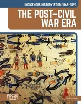 KNYGA E A Hale Indigenous History from 1865–1890: The Post–Civil War Era