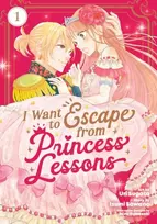 KNYGA Izumi Sawano I Want to Escape from Princess Lessons (Manga) Vol. 1