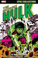 KNYGA Bill Mantlo Incredible Hulk Epic Collection: To Hunt The Hulk