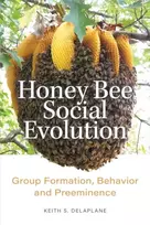 KNYGA Keith S. (Professor, University of Georgia) Delaplane Honey Bee Social Evolution