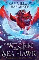 KNYGA Kiran Millwood Hargrave Geomancer: The Storm and the Sea Hawk