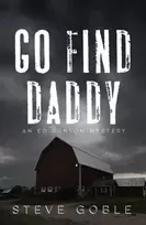 KNYGA Steve Goble Go Find Daddy